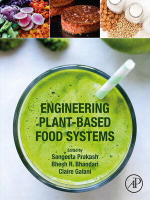cover image of Engineering Plant-Based Food Systems